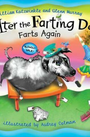 Cover of Walter the Farting Dog Farts Again