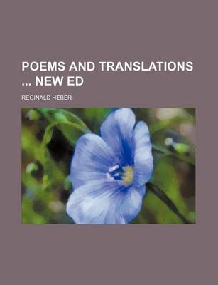 Book cover for Poems and Translations New Ed