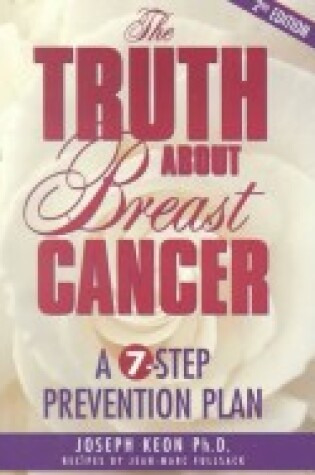 Cover of Truth about Breast Cancer