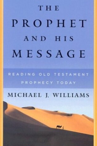 Cover of Prophet and His Message, The