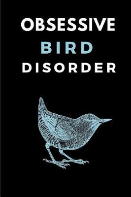 Book cover for Obsessive Bird Disorder
