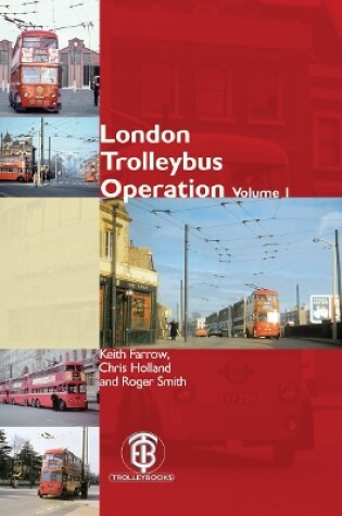 Cover of London Trolleybus Operation