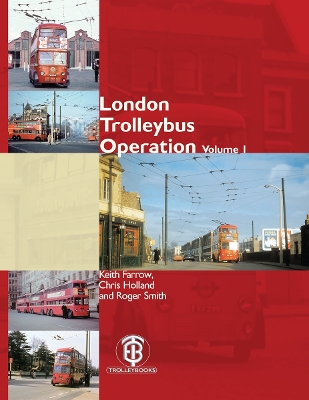 Book cover for London Trolleybus Operation