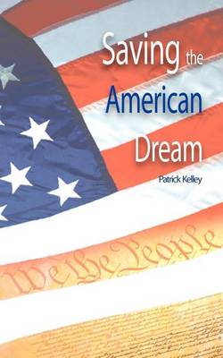 Book cover for Saving the American Dream