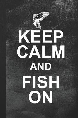 Book cover for Keep Calm And Fish On