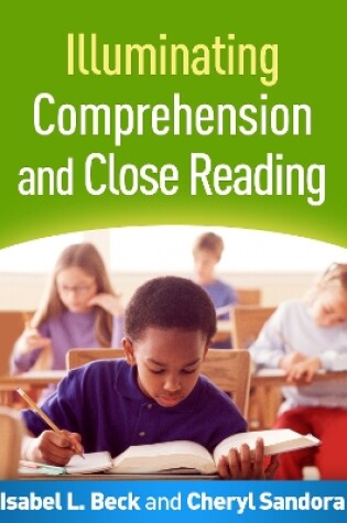 Cover of Illuminating Comprehension and Close Reading