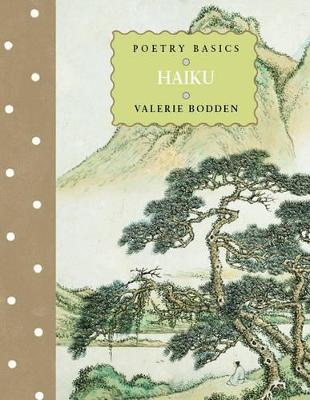 Cover of Poetry Basics: Haiku