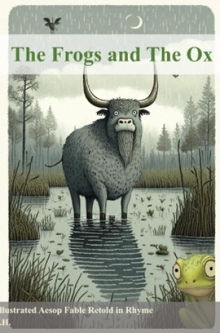 Cover of The Frogs and The Ox