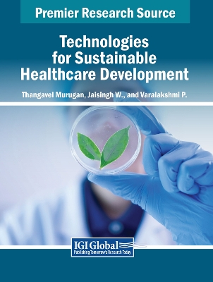 Cover of Technologies for Sustainable Healthcare Development