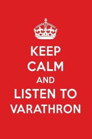 Cover of Keep Calm and Listen to Varathron