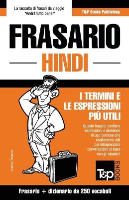 Book cover for Frasario Italiano-Hindi e mini dizionario da 250 vocaboli