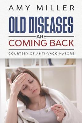 Book cover for Old Diseases Are Coming Back
