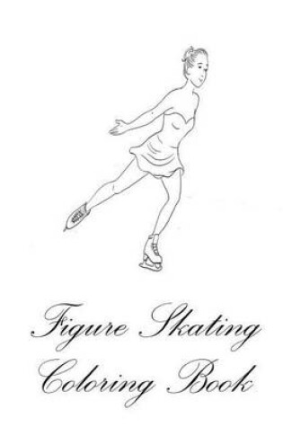Cover of Figure Skating Coloring Book