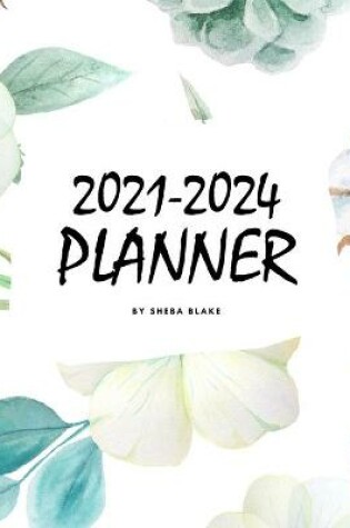 Cover of 2021-2024 (4 Year) Planner (8x10 Softcover Planner / Journal)