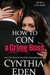 Book cover for How To Con A Crime Boss