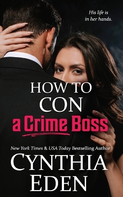 Book cover for How To Con A Crime Boss
