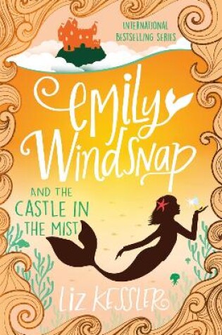 Cover of Emily Windsnap and the Castle in the Mist