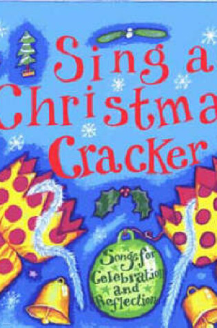 Cover of Sing a Christmas Cracker (CD)