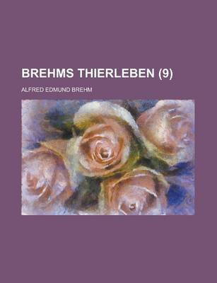 Book cover for Brehms Thierleben (9 )