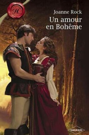 Cover of Un Amour En Boheme (Harlequin Les Historiques)