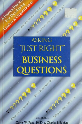 Cover of Asking Just Right Business Questions
