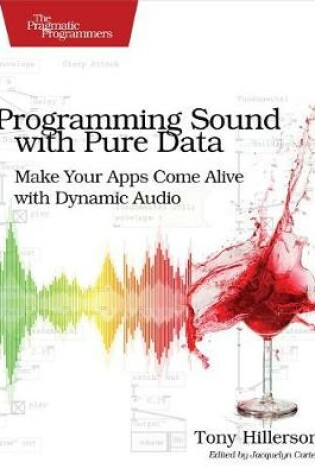 Cover of Programming Sound with Pure Data