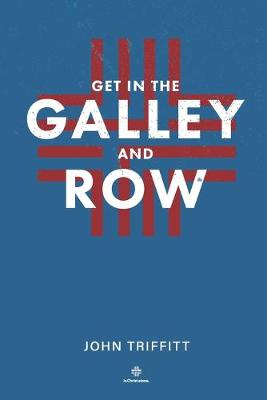 Book cover for Get in the Galley and Row