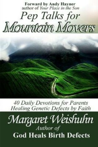 Cover of Pep Talks for Mountain Movers