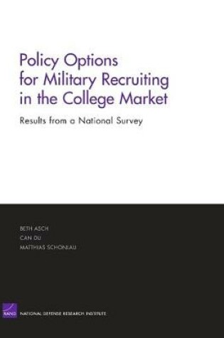 Cover of Policy Options for Military Recruiting in the College Market