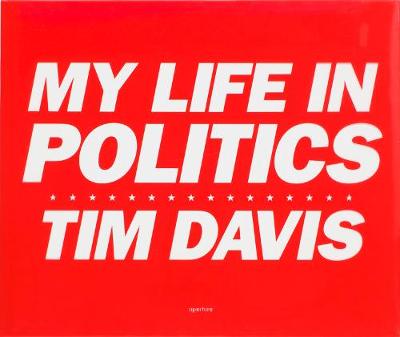 Book cover for Tim Davis: My Life in Politics (Signed Edition)
