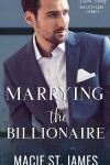 Book cover for Marrying the Billionaire