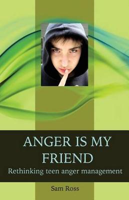 Book cover for Anger Is My Friend