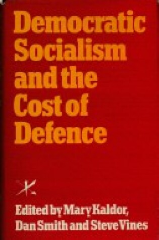 Cover of Democratic Socialism and the Cost of Defence