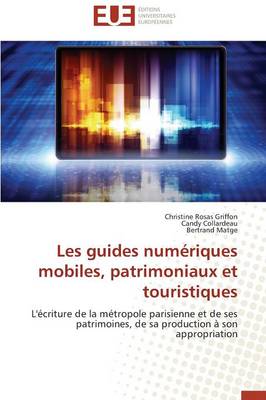 Cover of Les Guides Num riques Mobiles, Patrimoniaux Et Touristiques