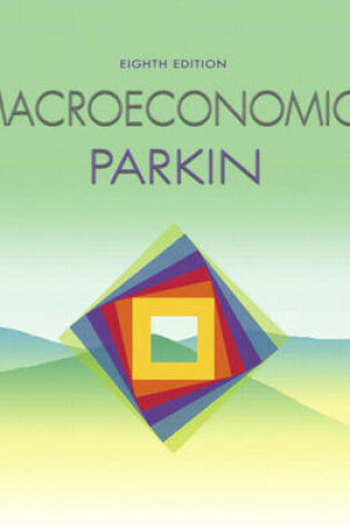 Cover of Student Value Ediiton for Macroeconomics plus MyEconLab in CourseCompass plus eText Student Access Kit