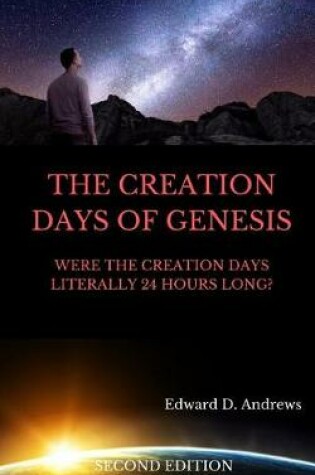 Cover of The Creation Days of Genesis
