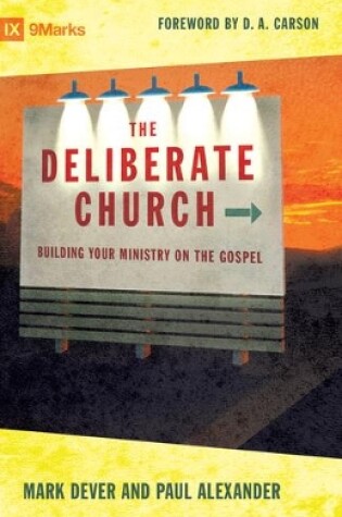 Cover of The Deliberate Church