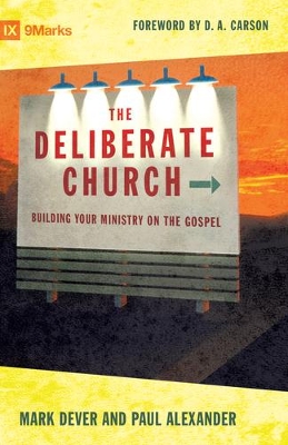 Book cover for The Deliberate Church