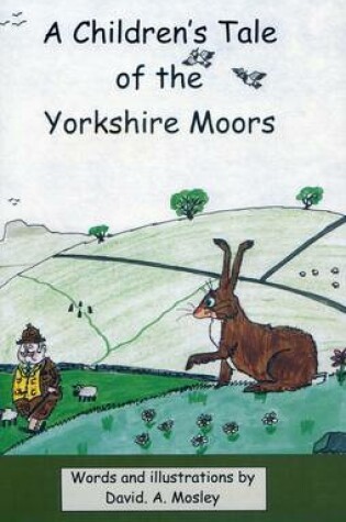Cover of A Children's Tale of the Yorkshire Moors