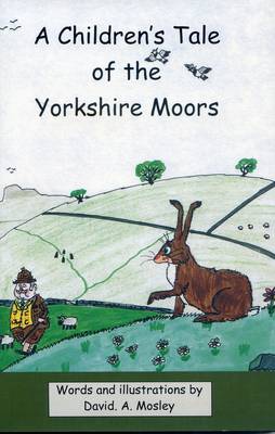 Book cover for A Children's Tale of the Yorkshire Moors