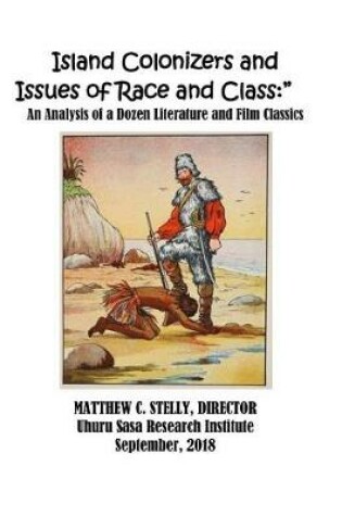 Cover of Island Colonizers and Issues of Race and Class