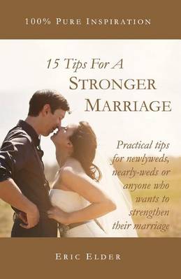 Book cover for 15 Tips For A Stronger Marriage