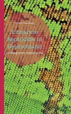 Book cover for Enttarnte Reptiloide in Deutschland