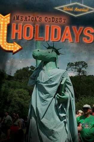 Cover of America's Oddest Holidays