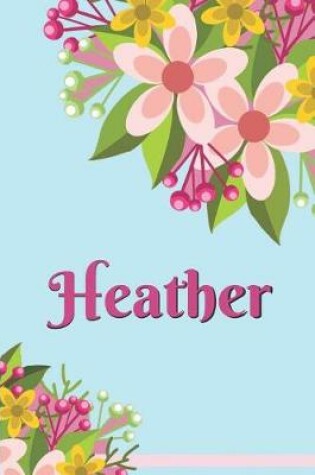 Cover of Heather Personalized Blank Lined Journal Notebook