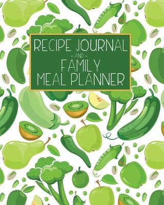 Book cover for Recipe Journal and Family Meal Planner