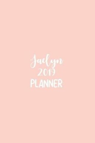 Cover of Jaelyn 2019 Planner
