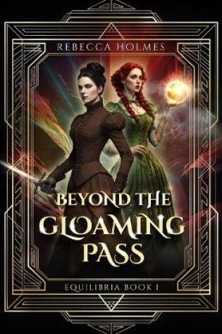 Cover of Beyond the Gloaming Pass
