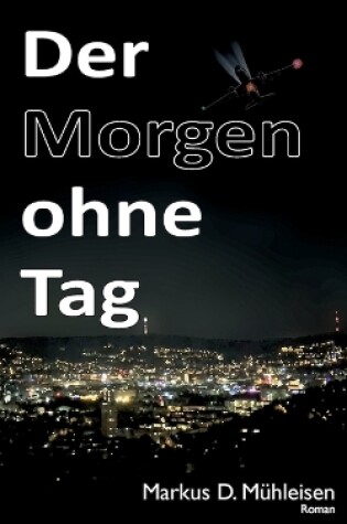 Cover of Der Morgen ohne Tag