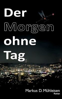 Cover of Der Morgen ohne Tag